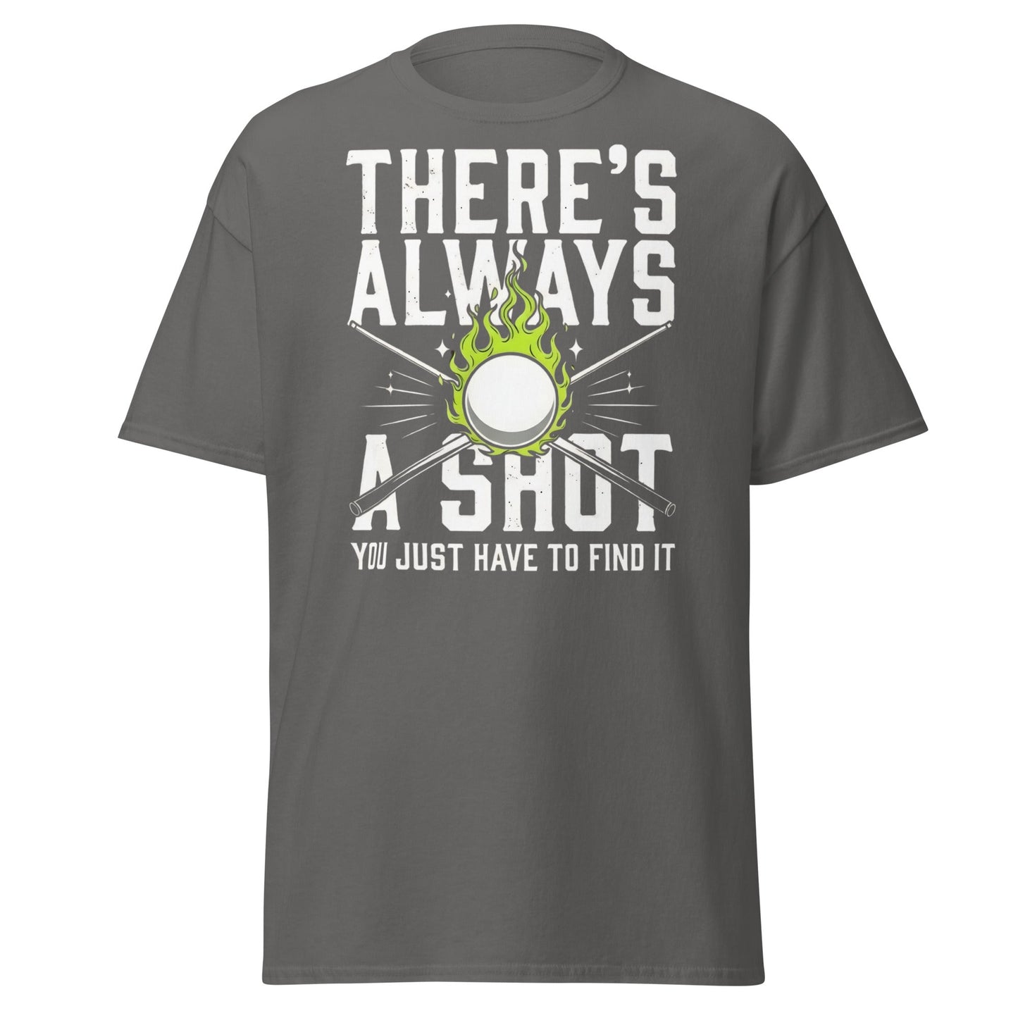 Always a Shot Pool T-Shirt – Billiards & Snooker Graphic Tee - Charcoal - T-Shirts Online