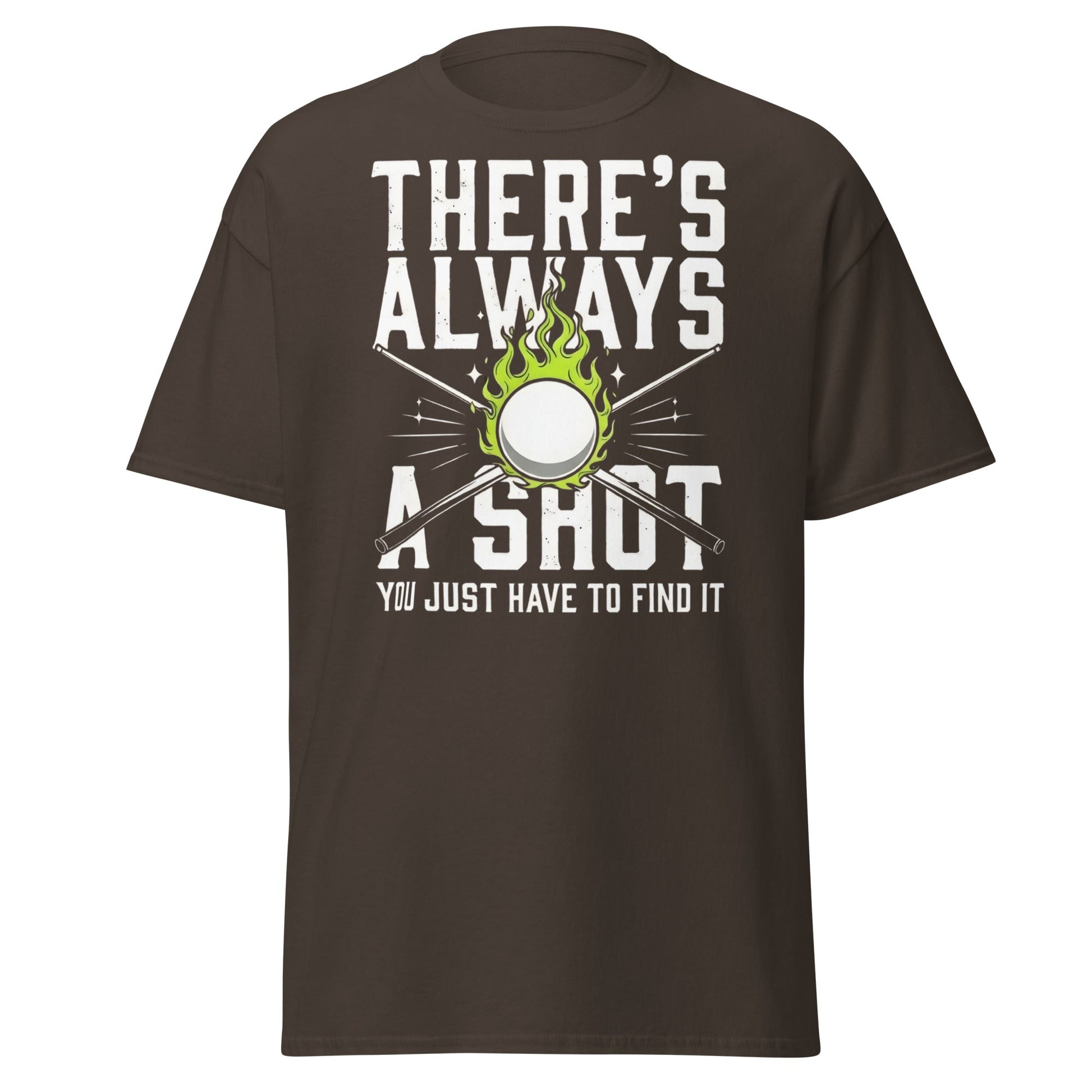 Always a Shot Pool T-Shirt – Billiards & Snooker Graphic Tee - Dark Chocolate - T-Shirts Online