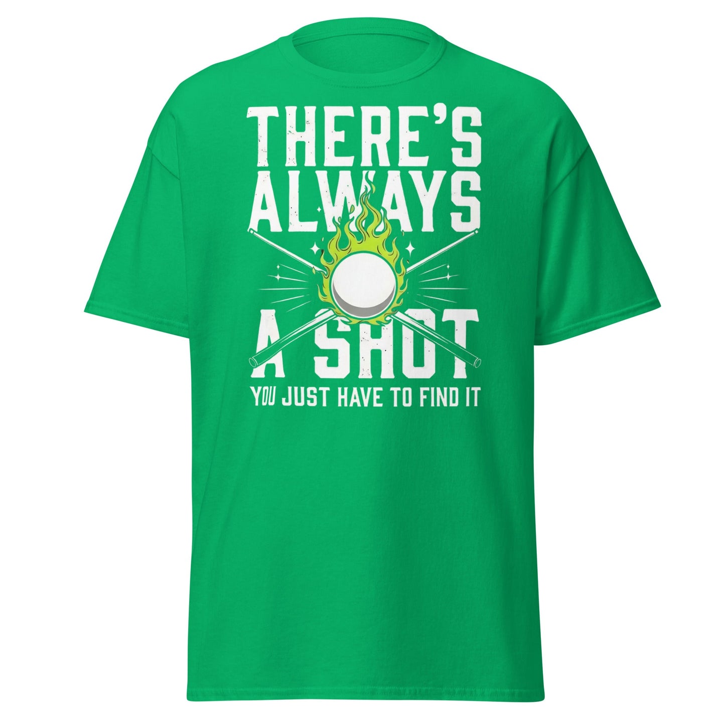 Always a Shot Pool T-Shirt – Billiards & Snooker Graphic Tee - Irish Green - T-Shirts Online