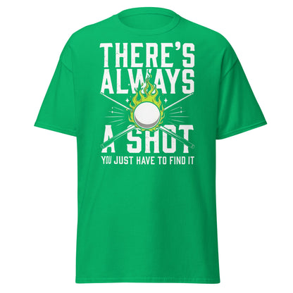 Always a Shot Pool T-Shirt – Billiards & Snooker Graphic Tee - Irish Green - T-Shirts Online