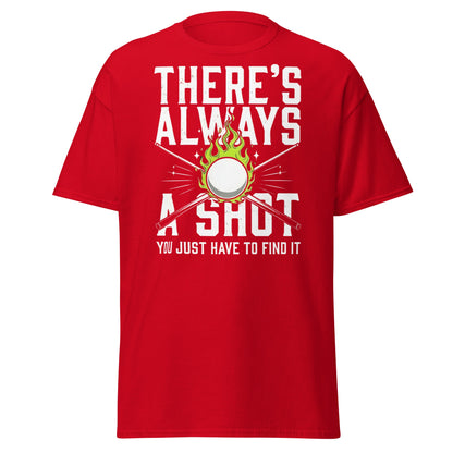 Always a Shot Pool T-Shirt – Billiards & Snooker Graphic Tee - Red - T-Shirts Online