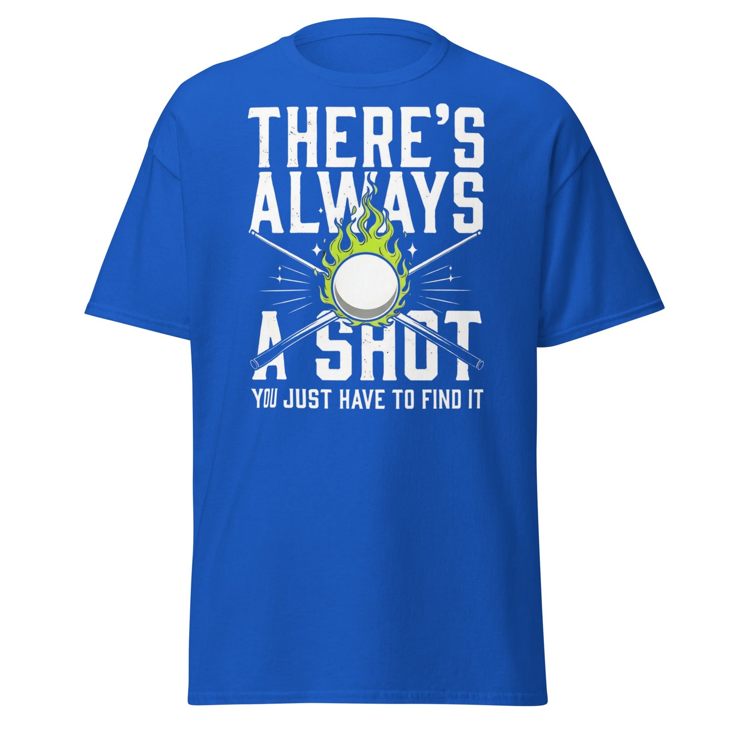 Always a Shot Pool T-Shirt – Billiards & Snooker Graphic Tee - Royal - T-Shirts Online