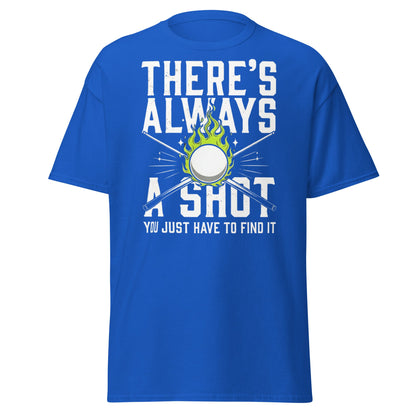 Always a Shot Pool T-Shirt – Billiards & Snooker Graphic Tee - Royal - T-Shirts Online
