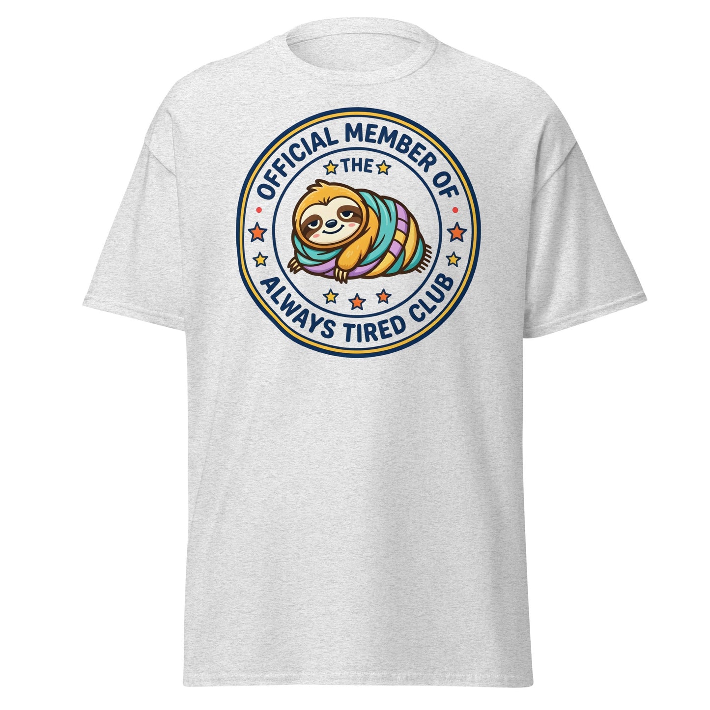 Always Tired Club Sloth T-Shirt - Ash - T-Shirts Online