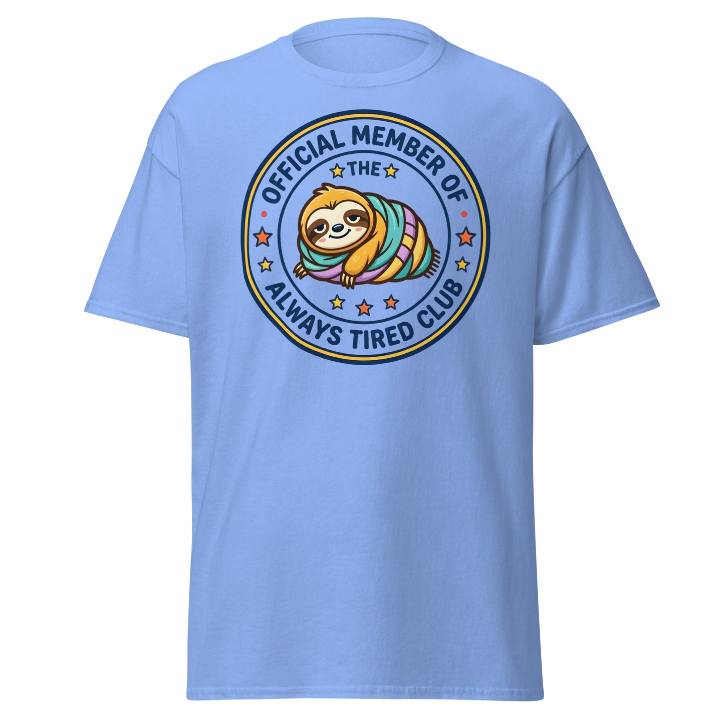 Always Tired Club Sloth T-Shirt - Carolina Blue - T-Shirts Online