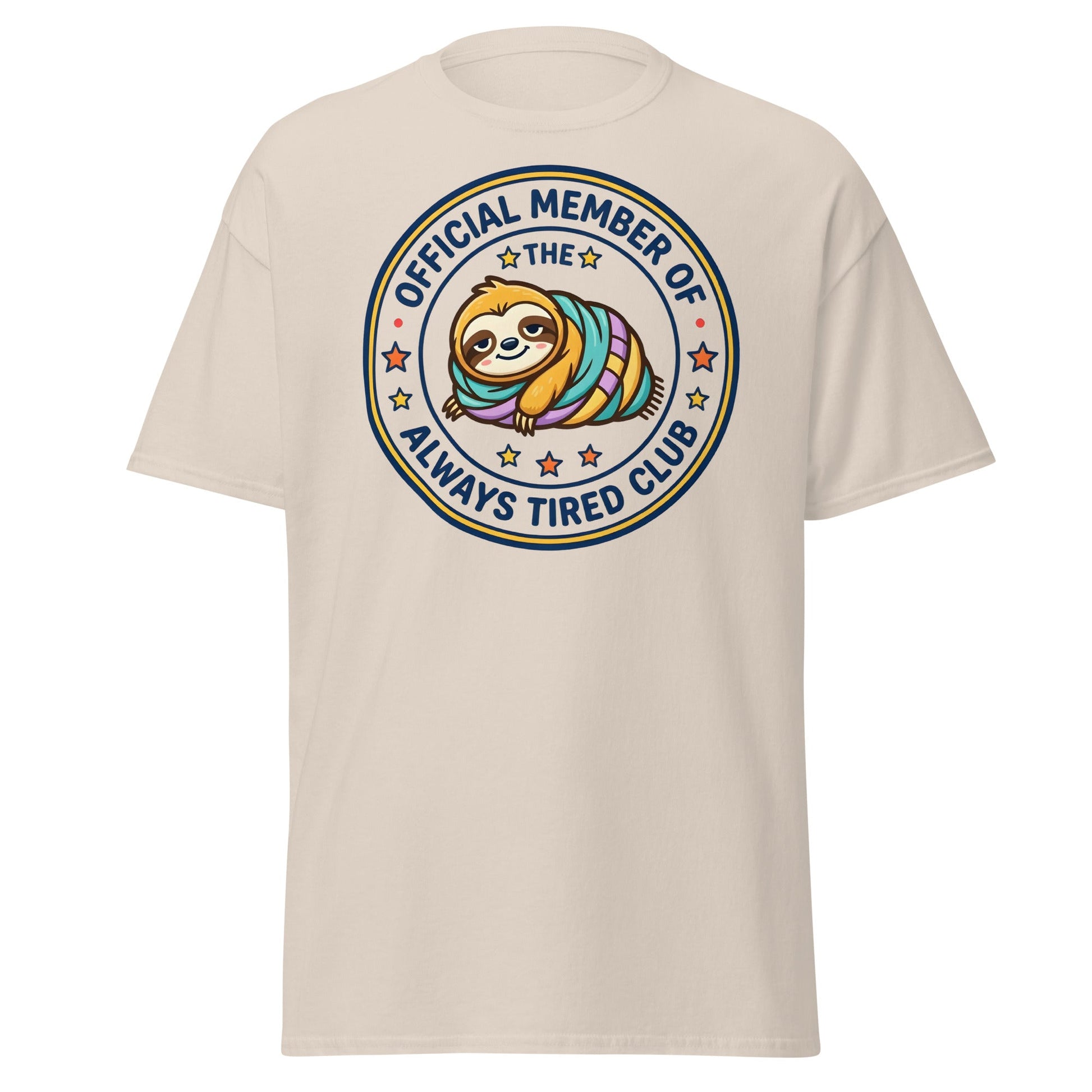 Always Tired Club Sloth T-Shirt - Natural - T-Shirts Online