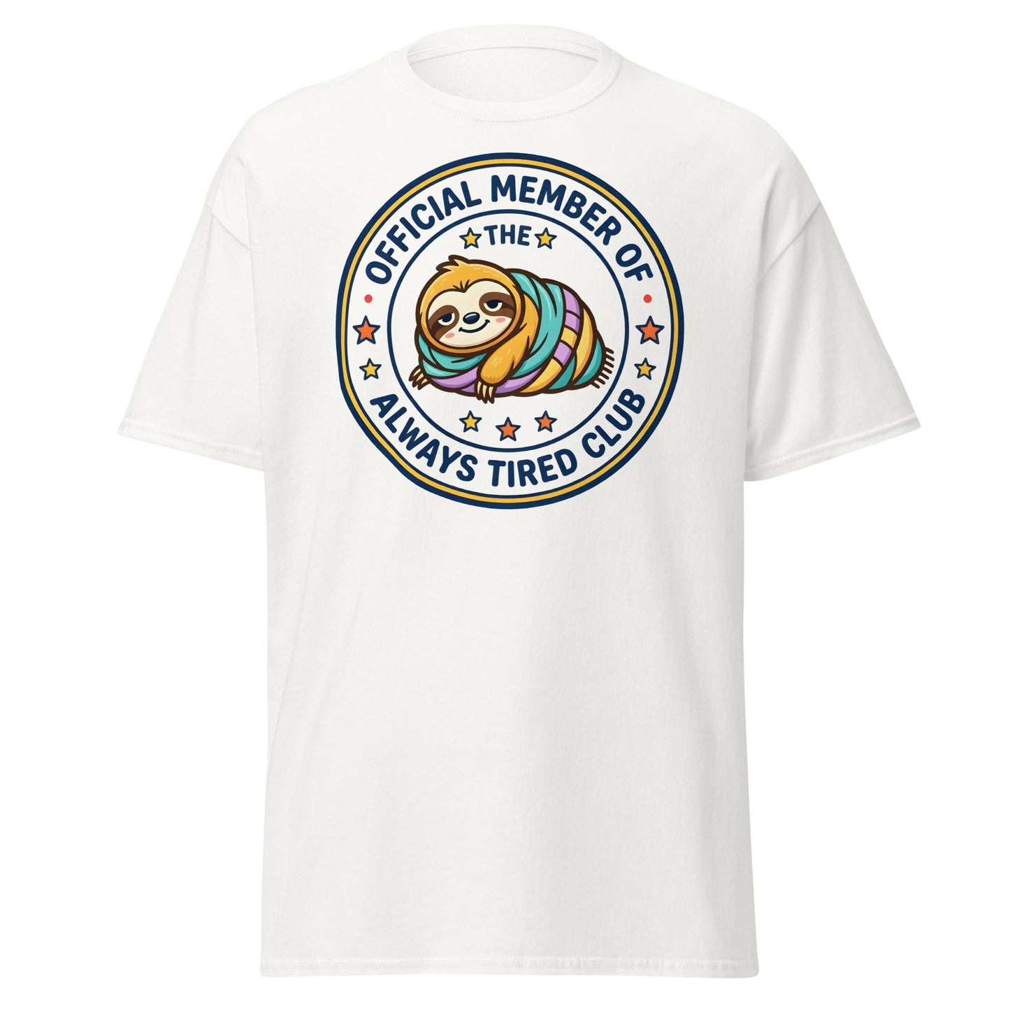 Always Tired Club Sloth T-Shirt - White - T-Shirts Online