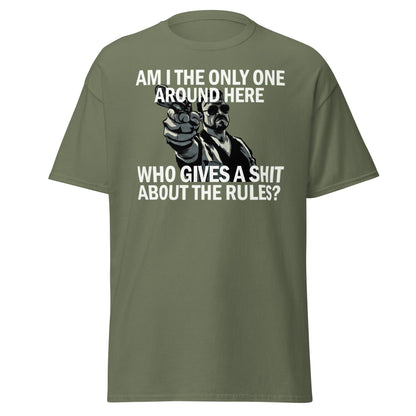 Am I The Only One? Rules T-Shirt - Funny Cult Movie Tee - Military Green - T-Shirts Online