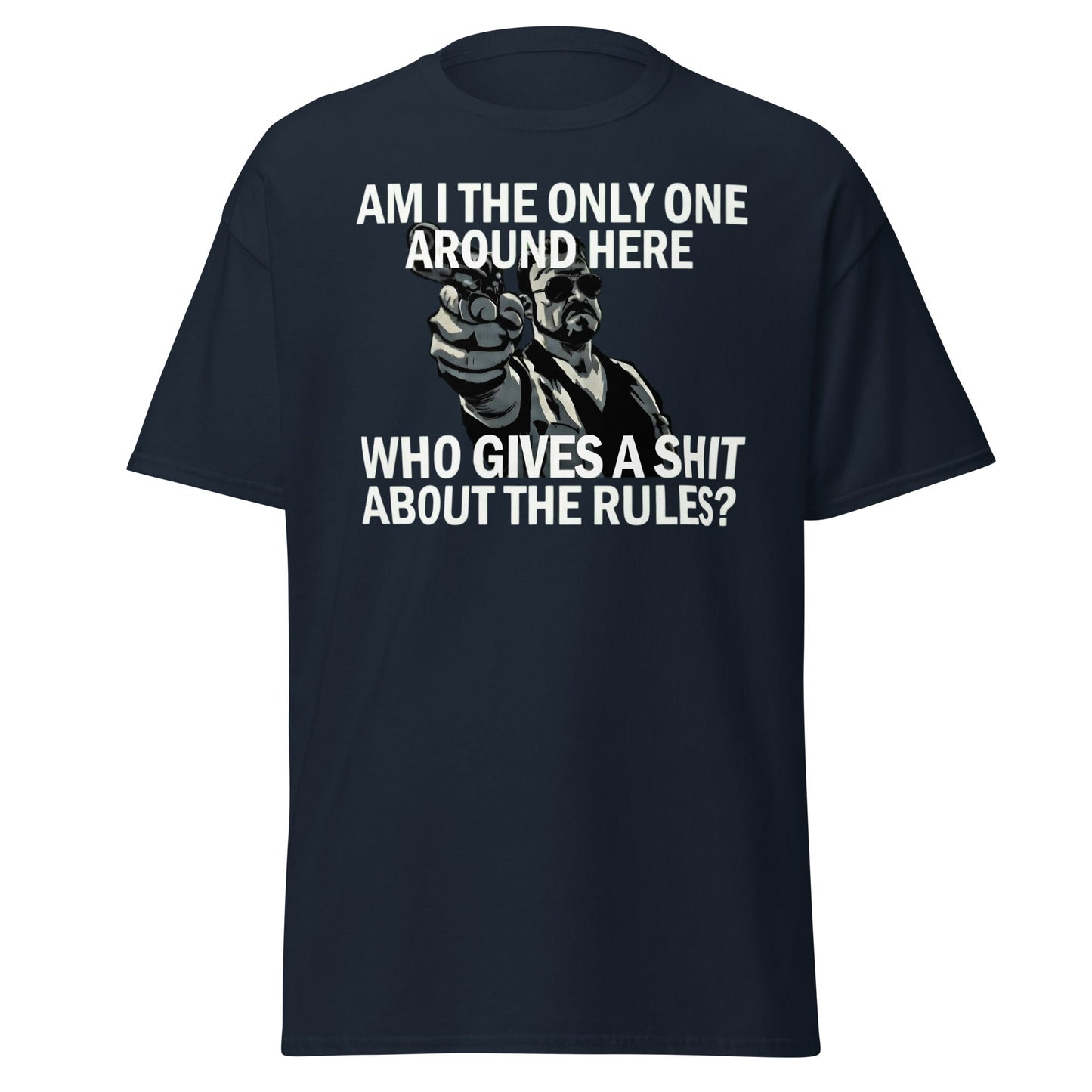 Am I The Only One? Rules T-Shirt - Funny Cult Movie Tee - Navy - T-Shirts Online