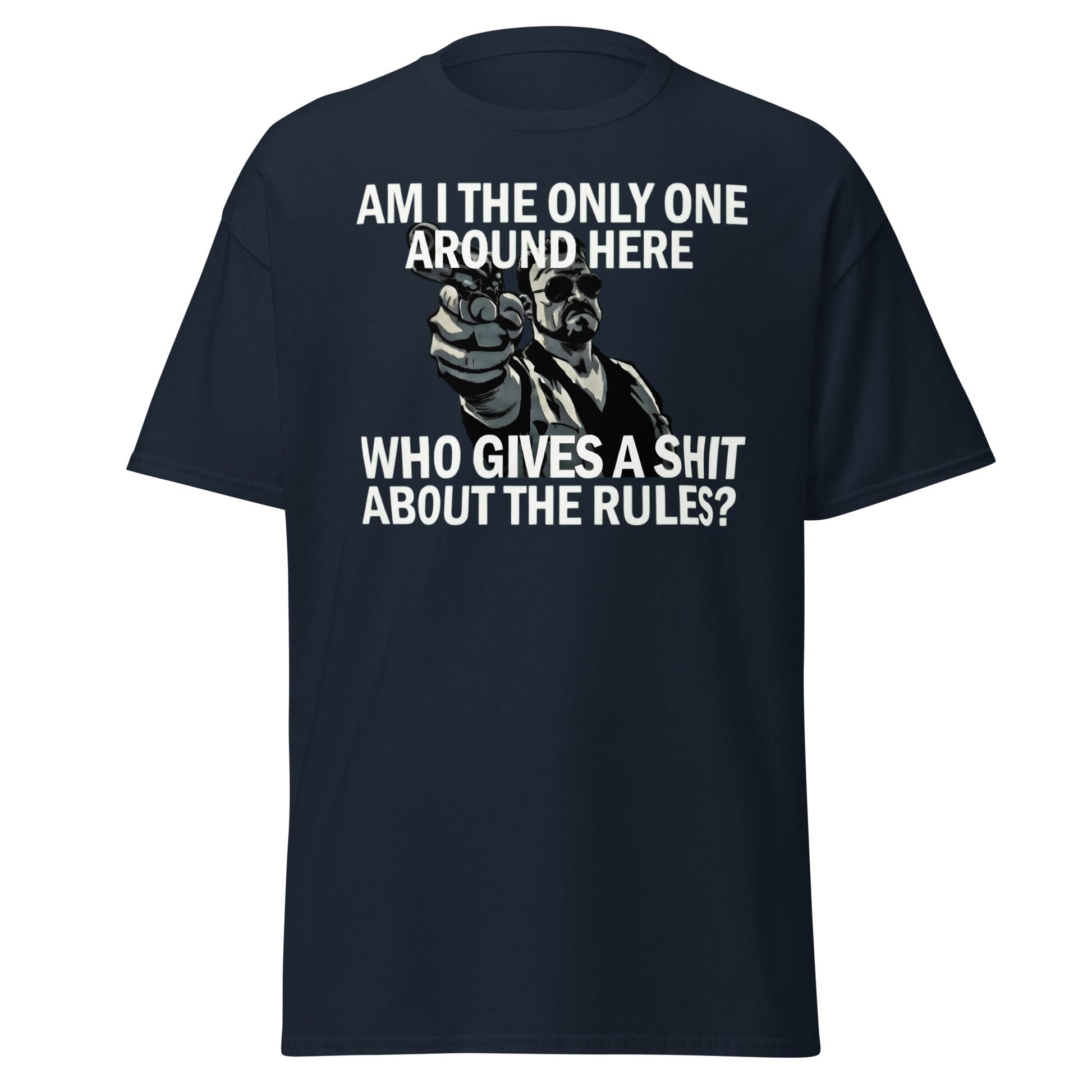 Am I The Only One? Rules T-Shirt - Funny Cult Movie Tee - Navy - T-Shirts Online