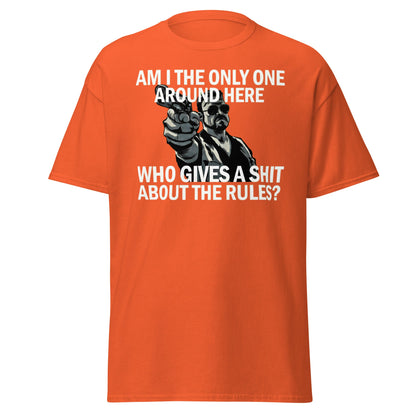 Am I The Only One? Rules T-Shirt - Funny Cult Movie Tee - Orange - T-Shirts Online
