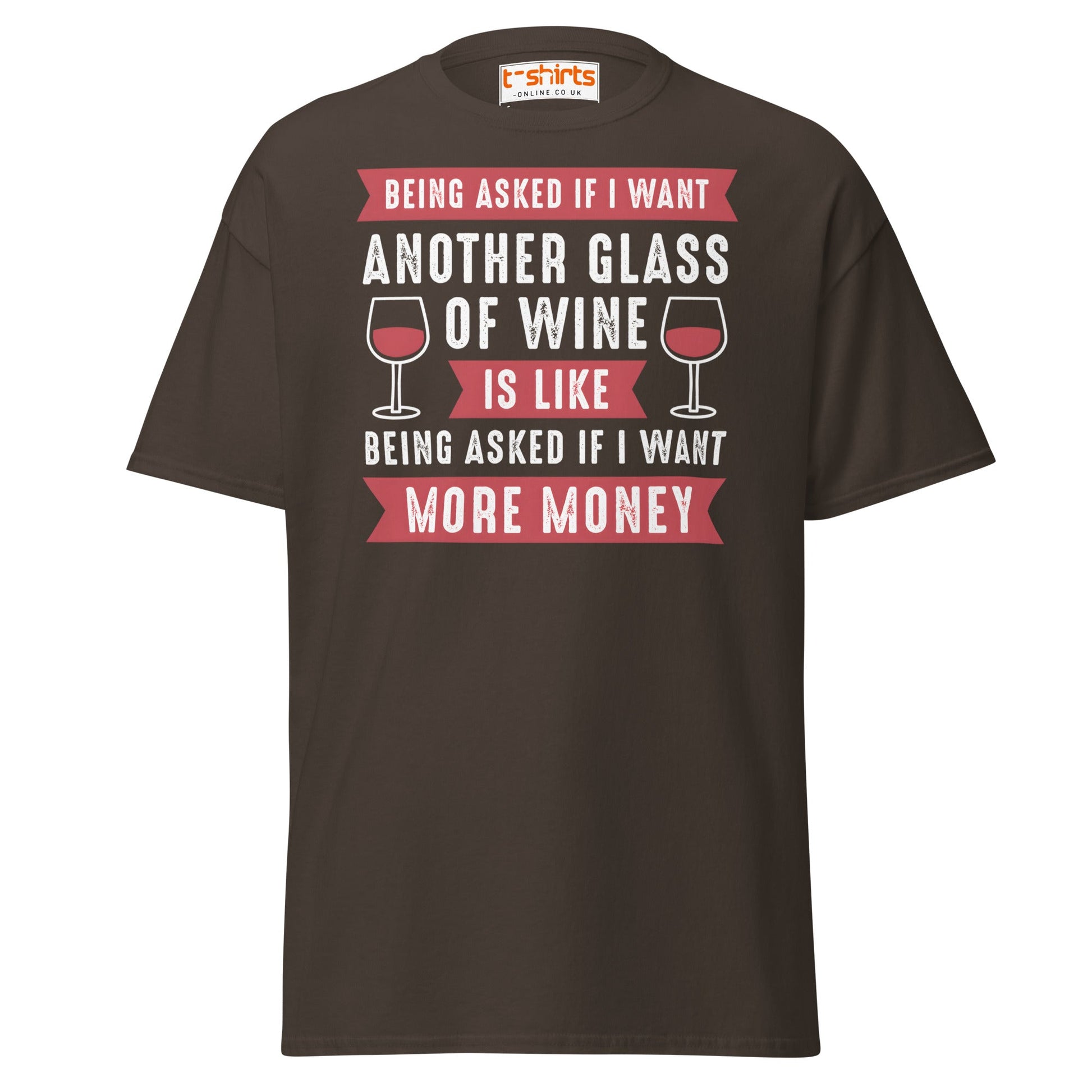 Another Glass of Wine T-Shirt – Funny Drinking Tee - Dark Chocolate - T-Shirts Online
