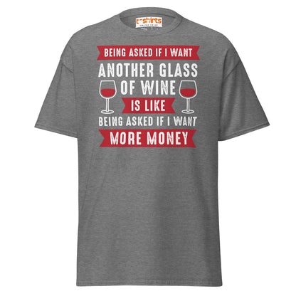 Another Glass of Wine T-Shirt – Funny Drinking Tee - Graphite Heather - T-Shirts Online