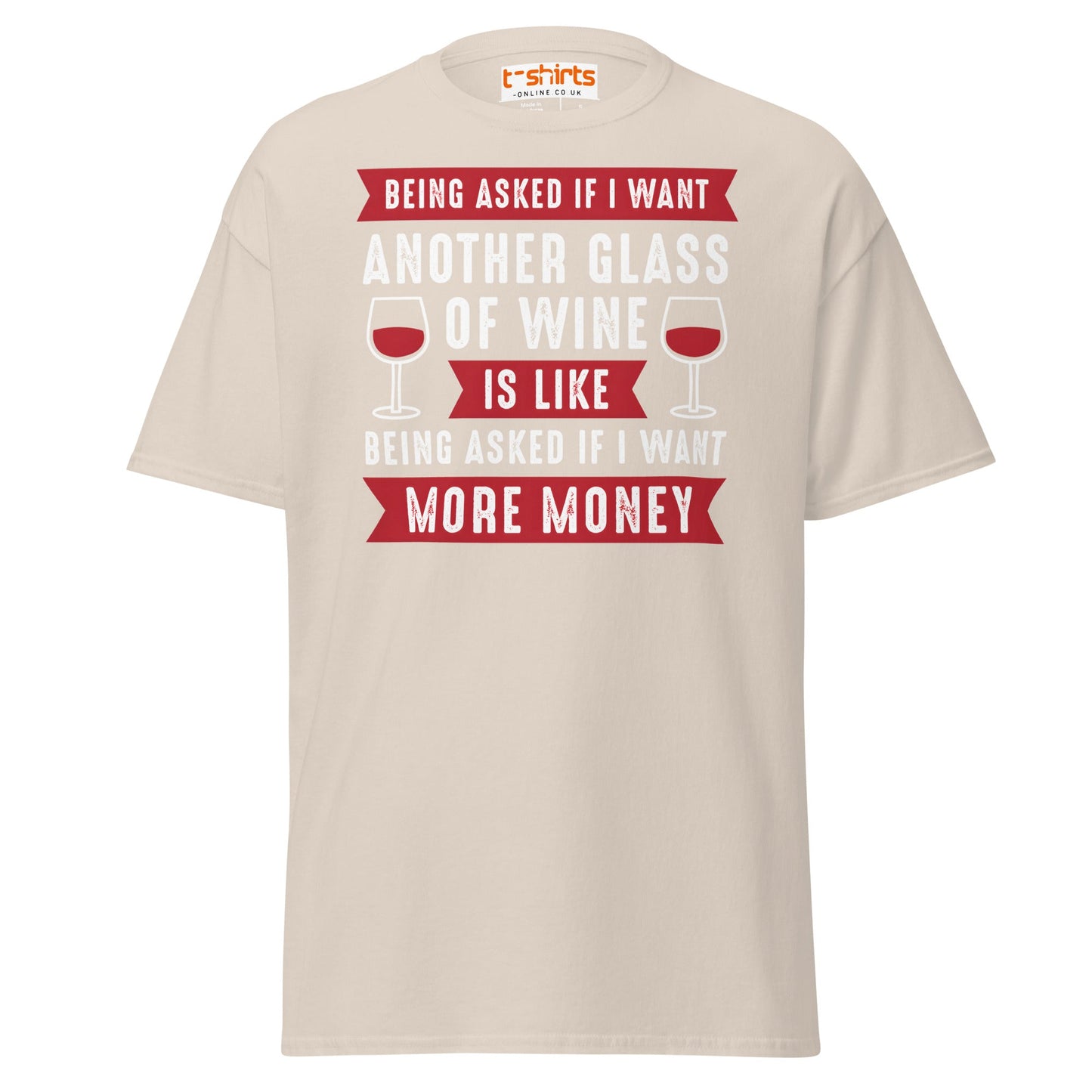 Another Glass of Wine T-Shirt – Funny Drinking Tee - Natural - T-Shirts Online
