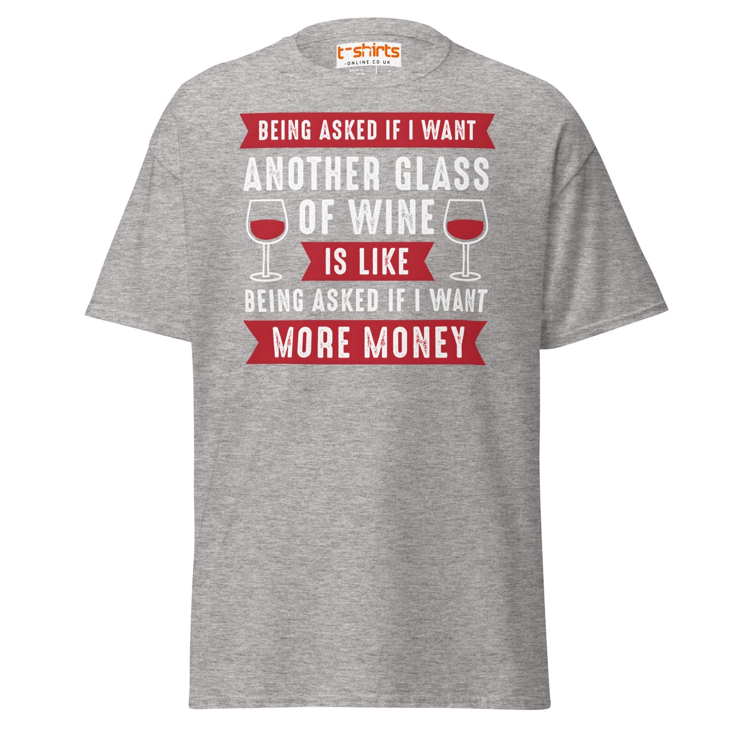 Another Glass of Wine T-Shirt – Funny Drinking Tee - Sport Grey - T-Shirts Online