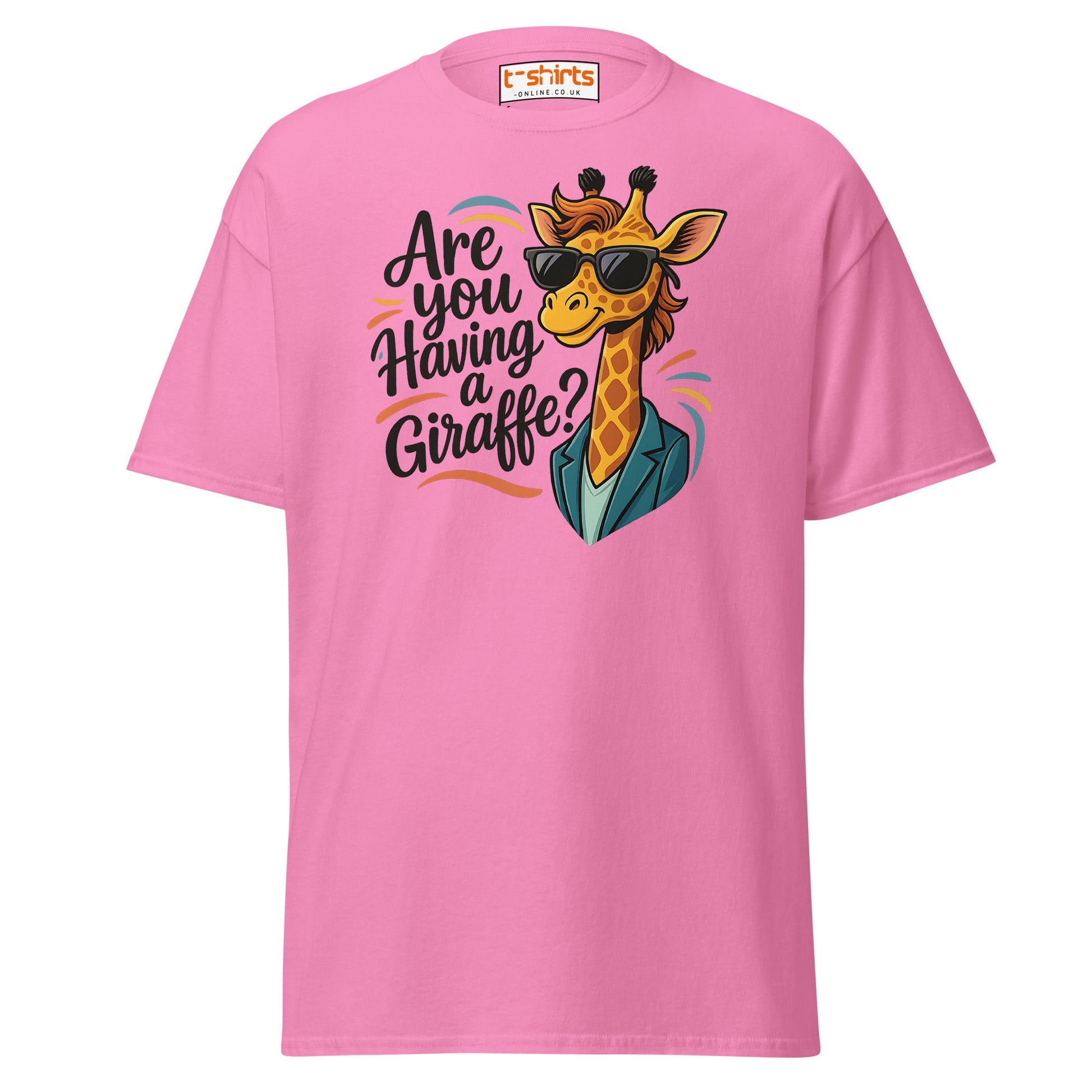 Are You Having a Giraffe? Funny Giraffe T-Shirt - Azalea - T-Shirts Online