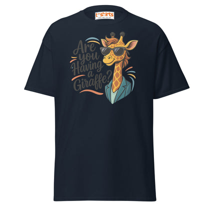 Are You Having a Giraffe? Funny Giraffe T-Shirt - Navy - T-Shirts Online