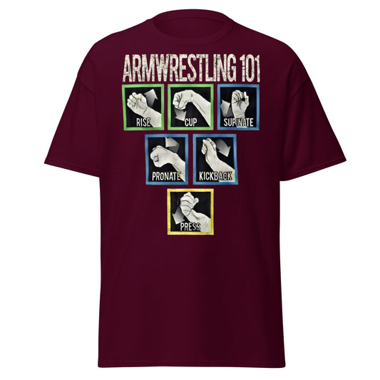 Arm Wrestling 101 Graphic Tee - Pro Techniques Shirt - Maroon - T-Shirts Online