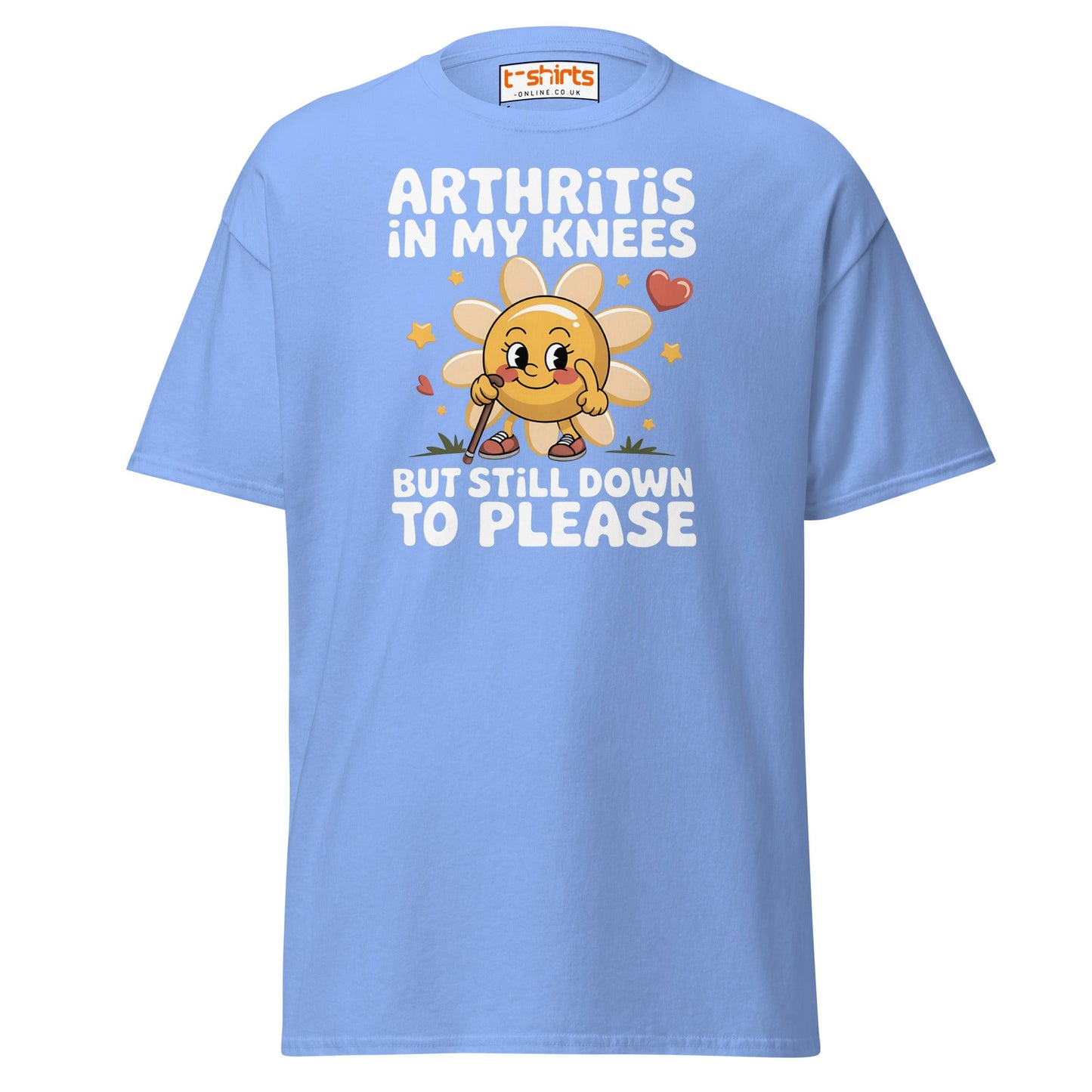Arthritis in My Knees Funny Adult T-Shirt - Carolina Blue - T-Shirts Online