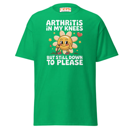 Arthritis in My Knees Funny Adult T-Shirt - Irish Green - T-Shirts Online