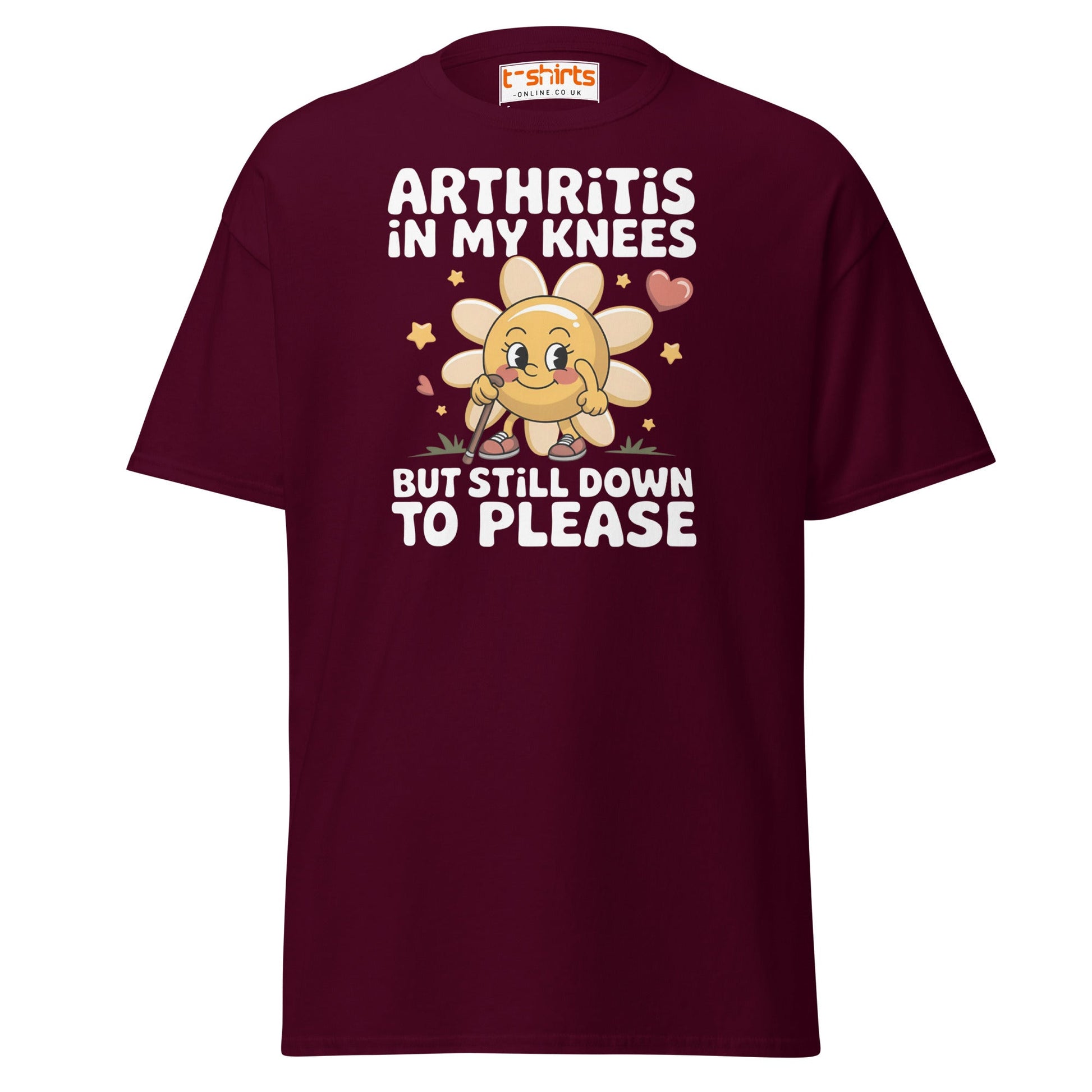 Arthritis in My Knees Funny Adult T-Shirt - Maroon - T-Shirts Online