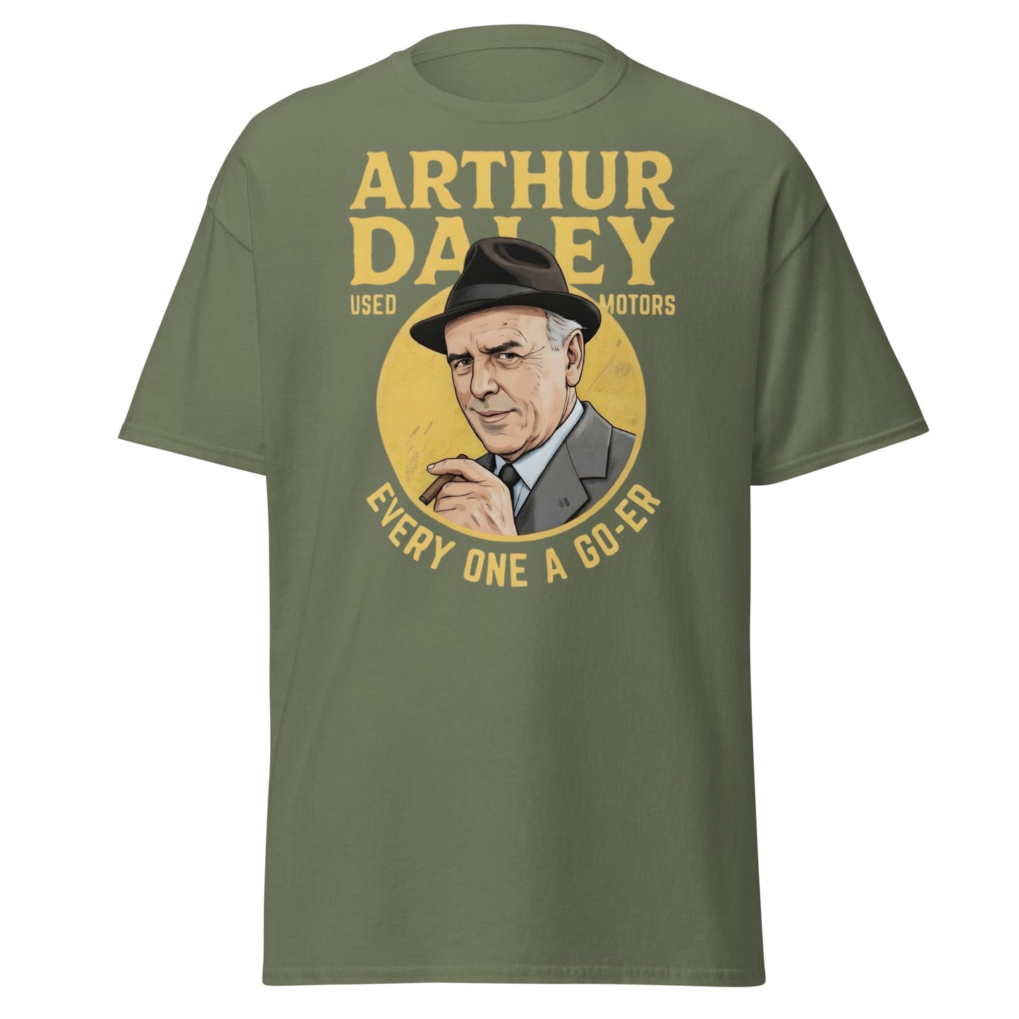 Arthur Daley Used Motors T-Shirt - Every One A Go - Er Tee - Military Green - T-Shirts Online