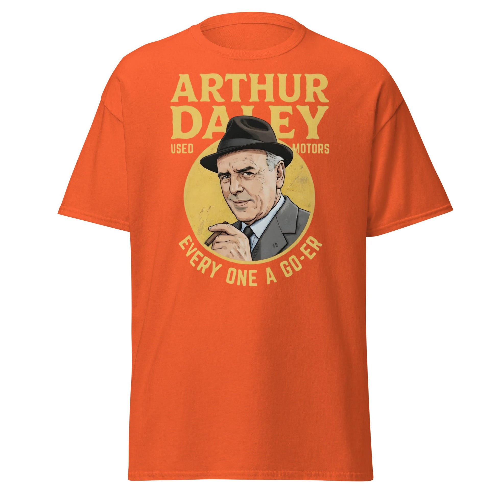 Arthur Daley Used Motors T-Shirt - Every One A Go - Er Tee - Orange - T-Shirts Online