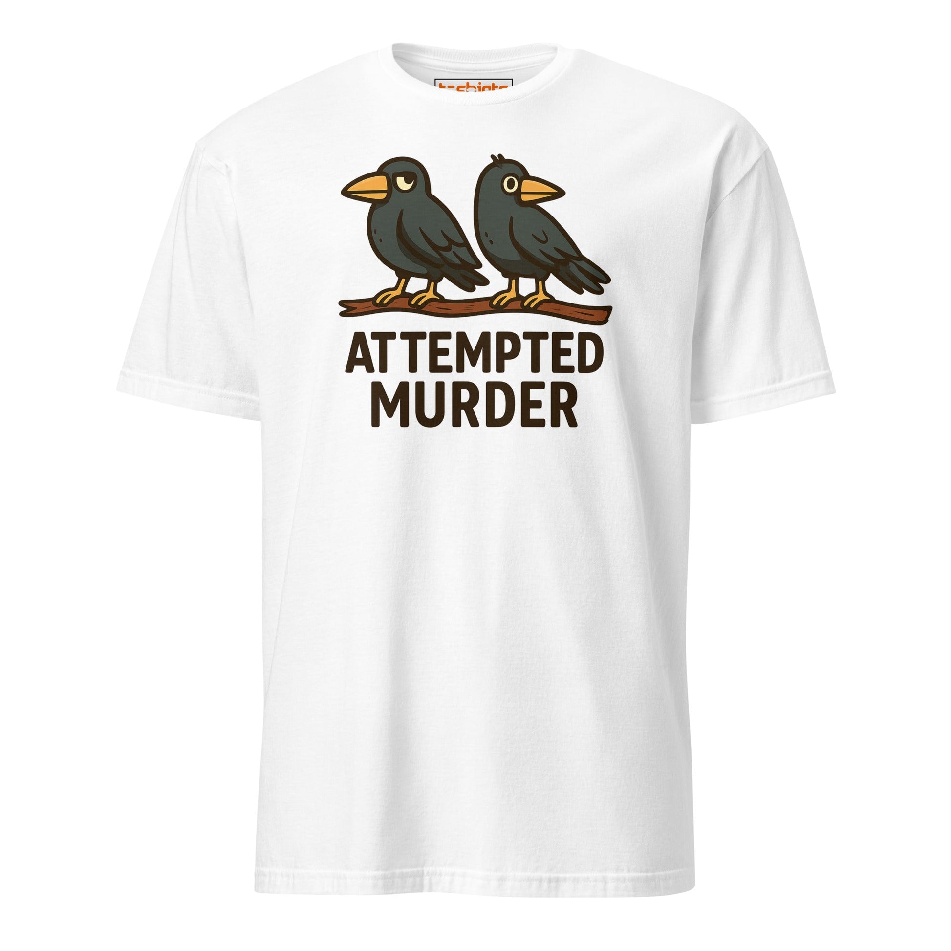 Attempted Murder Crows T-Shirt – Dark Humor Tee - White - T-Shirts Online