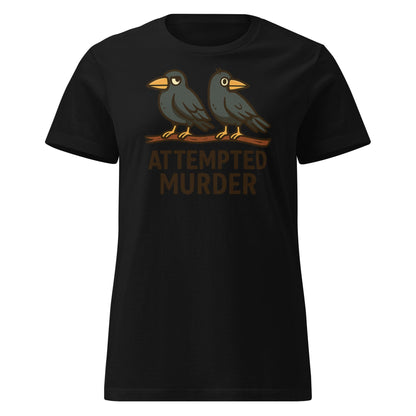Attempted Murder Crows T-Shirt – Funny Bird Pun Tee - Black - T-Shirts Online