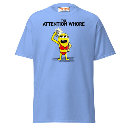 Attention Whore T-Shirt | Funny Cartoon Adult Humor Tee - Carolina Blue - T-Shirts Online