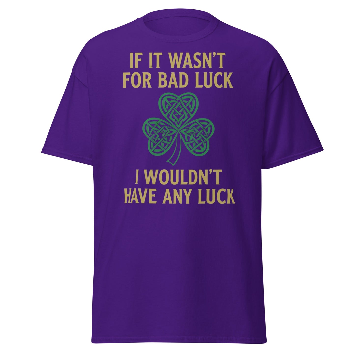 Bad Luck Irish Shamrock T-Shirt - Funny St. Patrick's Day Tee - Purple - T-Shirts Online