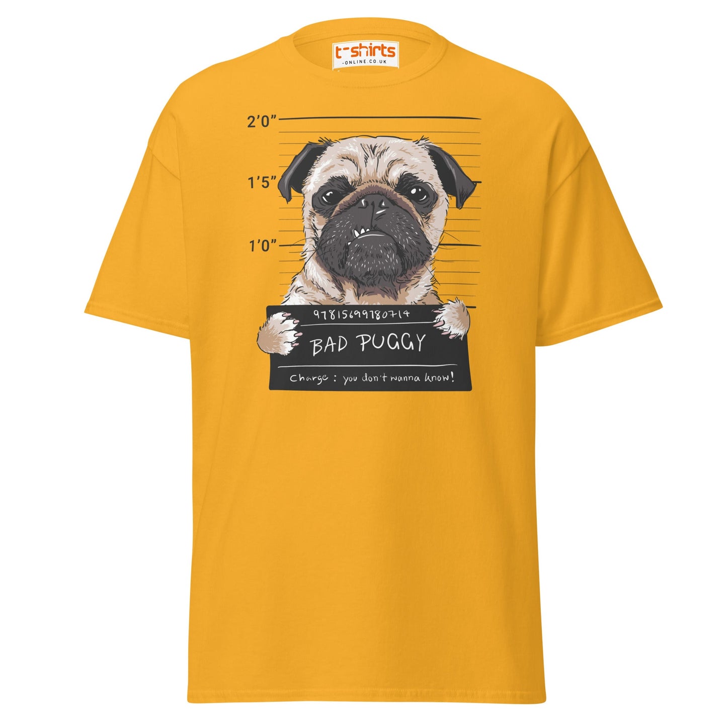 Bad Puggy T-Shirt | Funny Dog Mugshot Tee - Gold - T-Shirts Online