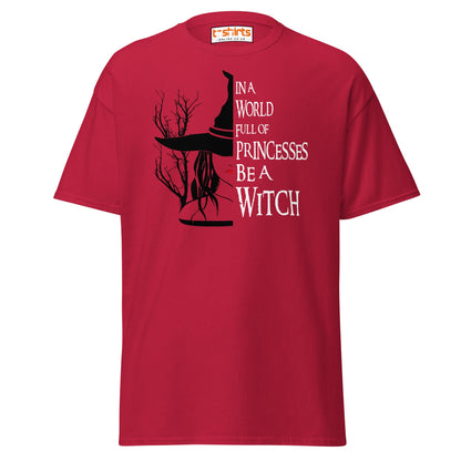 Be a Witch T-Shirt – Gothic Witchy Quote Tee - Cardinal - T-Shirts Online