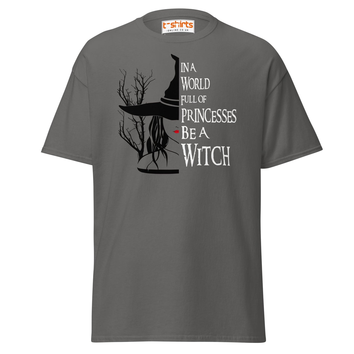 Be a Witch T-Shirt – Gothic Witchy Quote Tee - Charcoal - T-Shirts Online