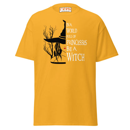 Be a Witch T-Shirt – Gothic Witchy Quote Tee - Gold - T-Shirts Online