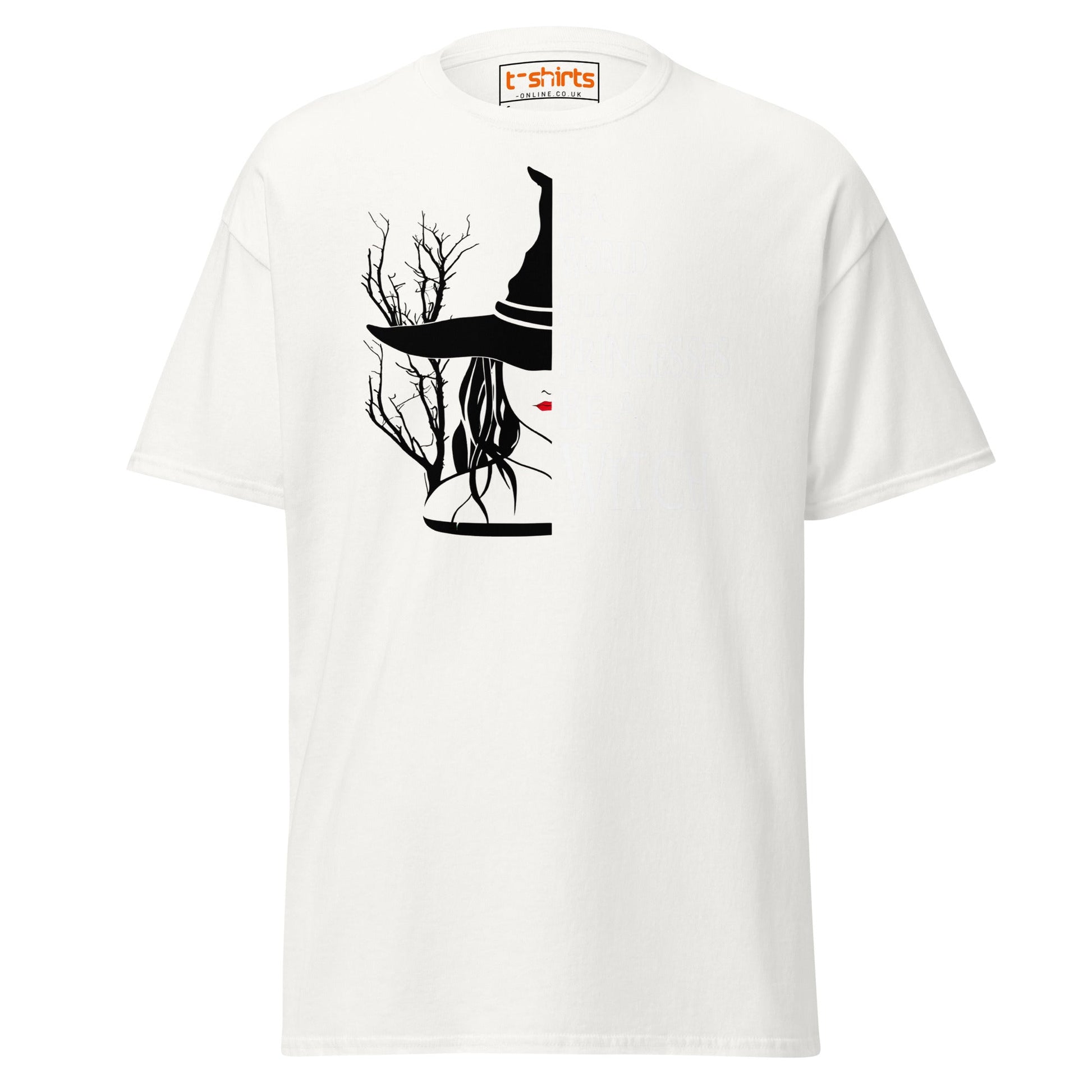 Be a Witch T-Shirt – Gothic Witchy Quote Tee - White - T-Shirts Online