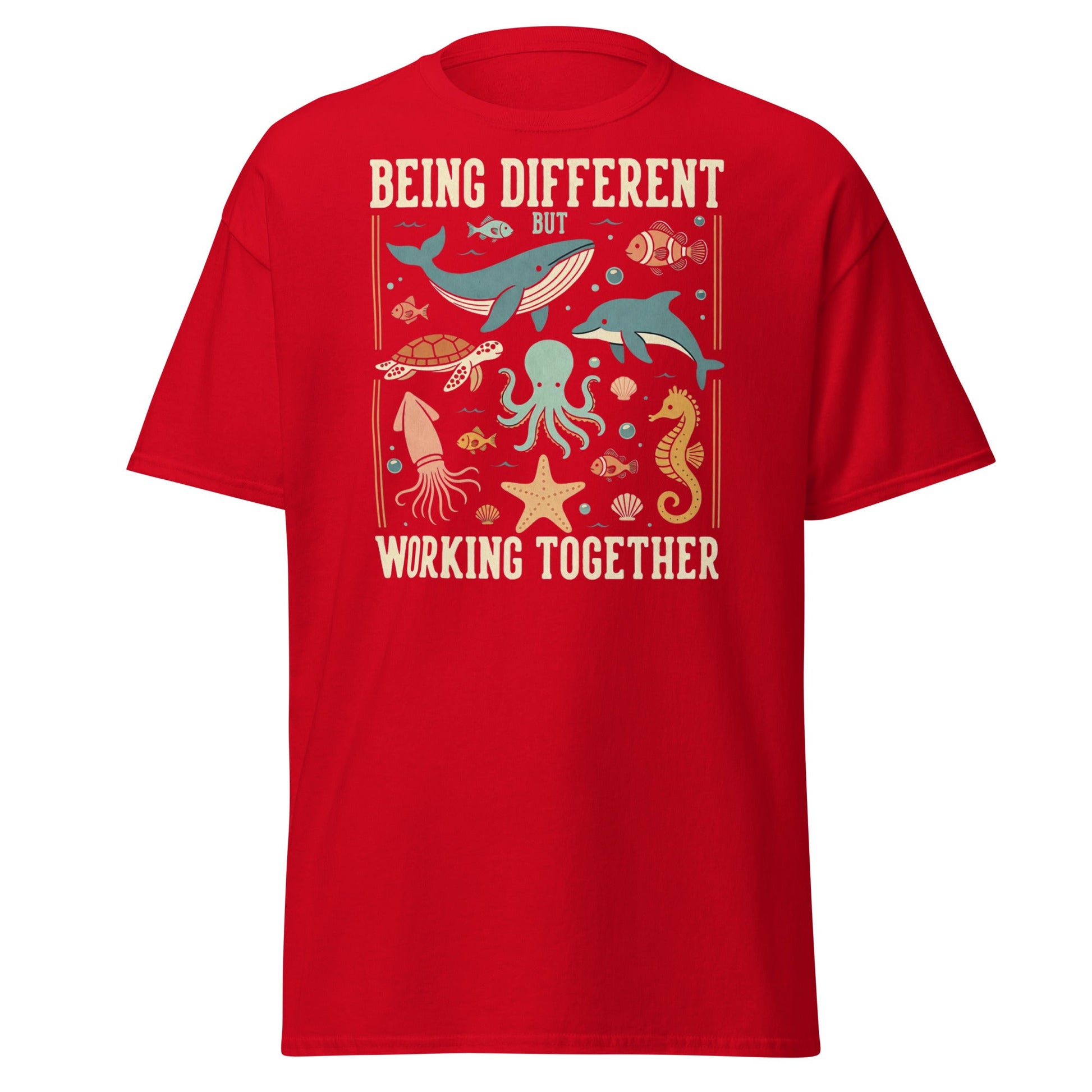 Being Different Working Together T-Shirt - Sea Life Tee - Red - T-Shirts Online