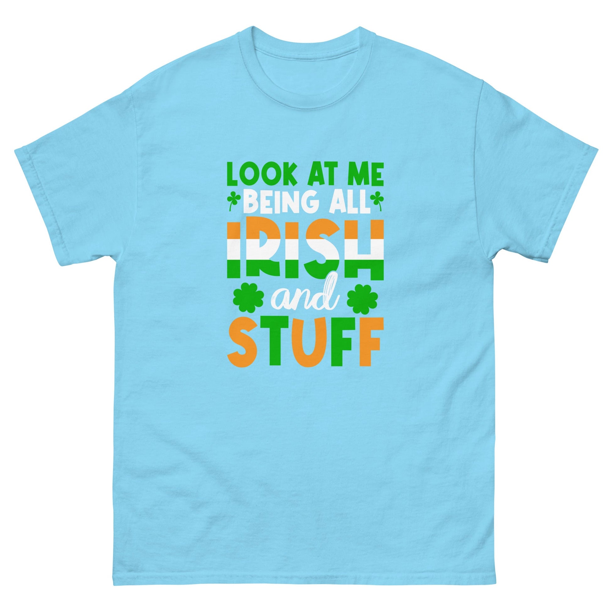 Being Irish | St Patrick's Day T-Shirt - Sky - T-Shirts Online