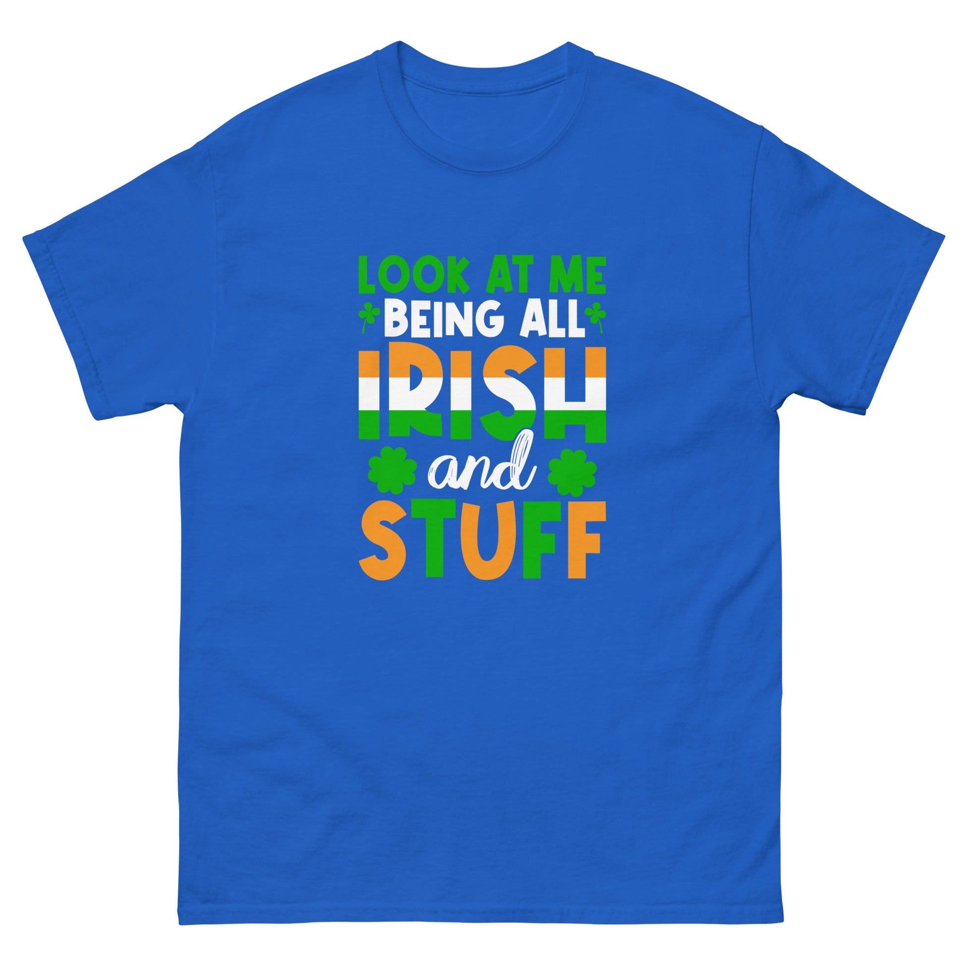 Being Irish | St Patrick's Day T-Shirt - Royal - T-Shirts Online