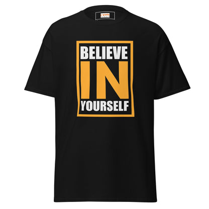 Believe in Yourself | Upbeat T-Shirt - Black - T-Shirts Online