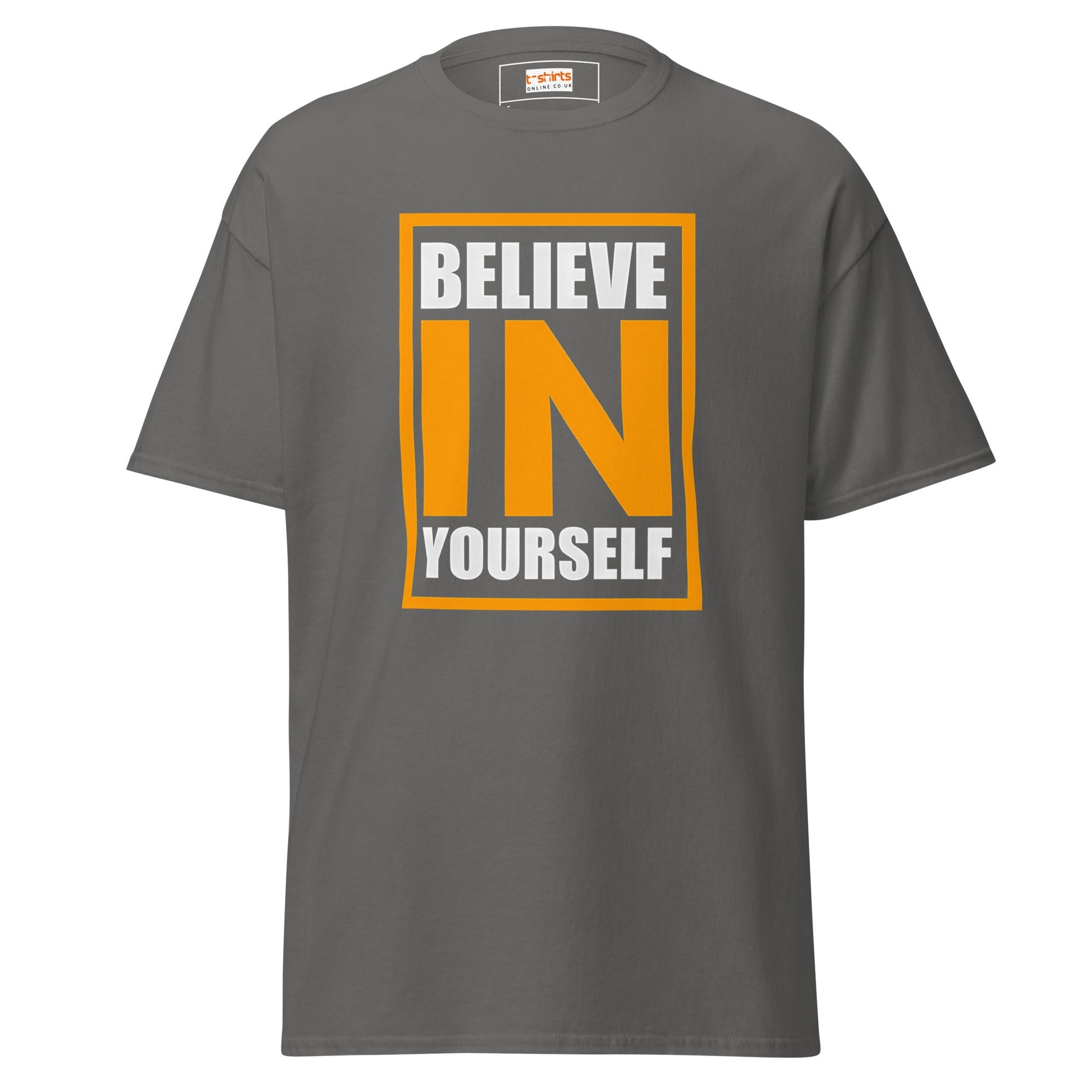 Believe in Yourself | Upbeat T-Shirt - Charcoal - T-Shirts Online
