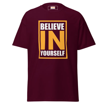 Believe in Yourself | Upbeat T-Shirt - Maroon - T-Shirts Online