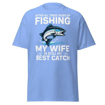 Best Catch Fishing Wife T-Shirt - Funny Fisherman Gift - Carolina Blue - T-Shirts Online