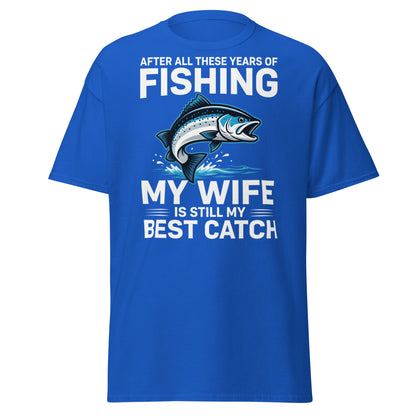 Best Catch Fishing Wife T-Shirt - Funny Fisherman Gift - Royal - T-Shirts Online