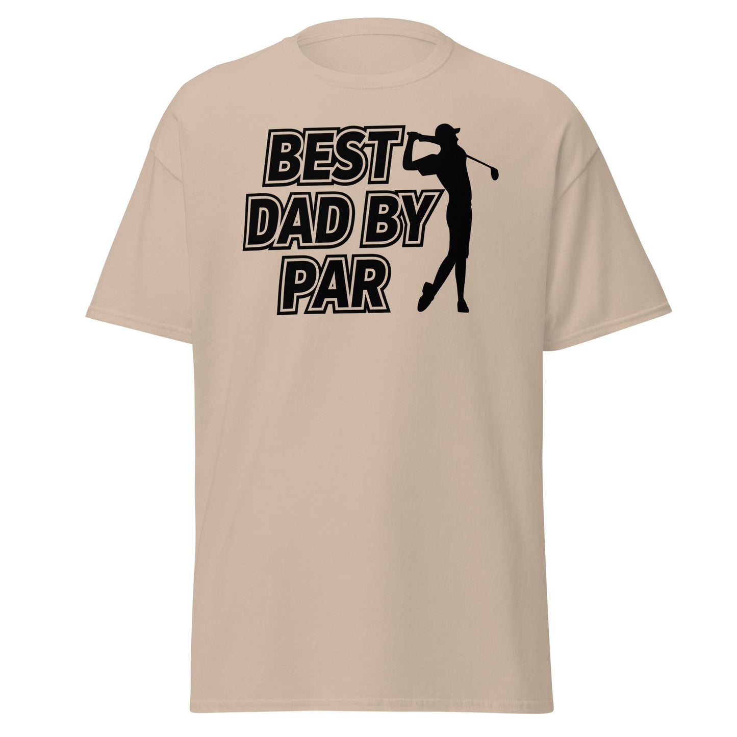 Best Dad By Par Golf T-Shirt - Funny Father's Day Tee - Sand - T-Shirts Online