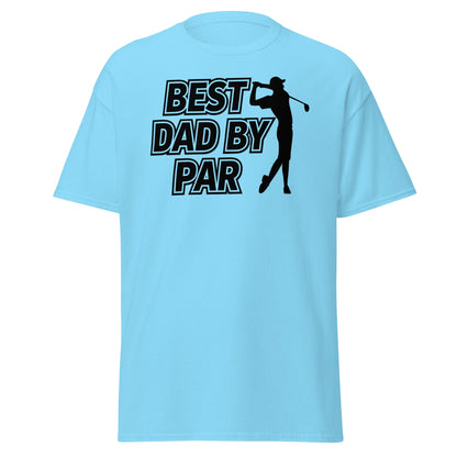 Best Dad By Par Golf T-Shirt - Funny Father's Day Tee - Sky - T-Shirts Online