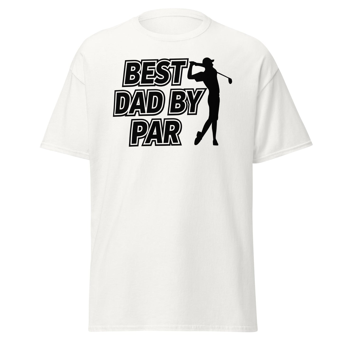 Best Dad By Par Golf T-Shirt - Funny Father's Day Tee - White - T-Shirts Online
