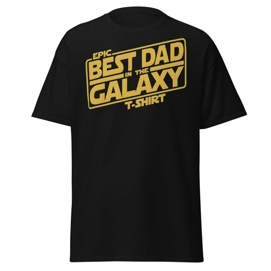 Best Dad in the Galaxy T-Shirt | Funny Star Wars Gift for Dad - Black - T-Shirts Online