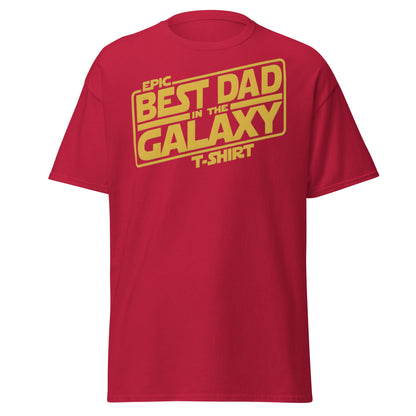 Best Dad in the Galaxy T-Shirt | Funny Star Wars Gift for Dad - Cardinal - T-Shirts Online