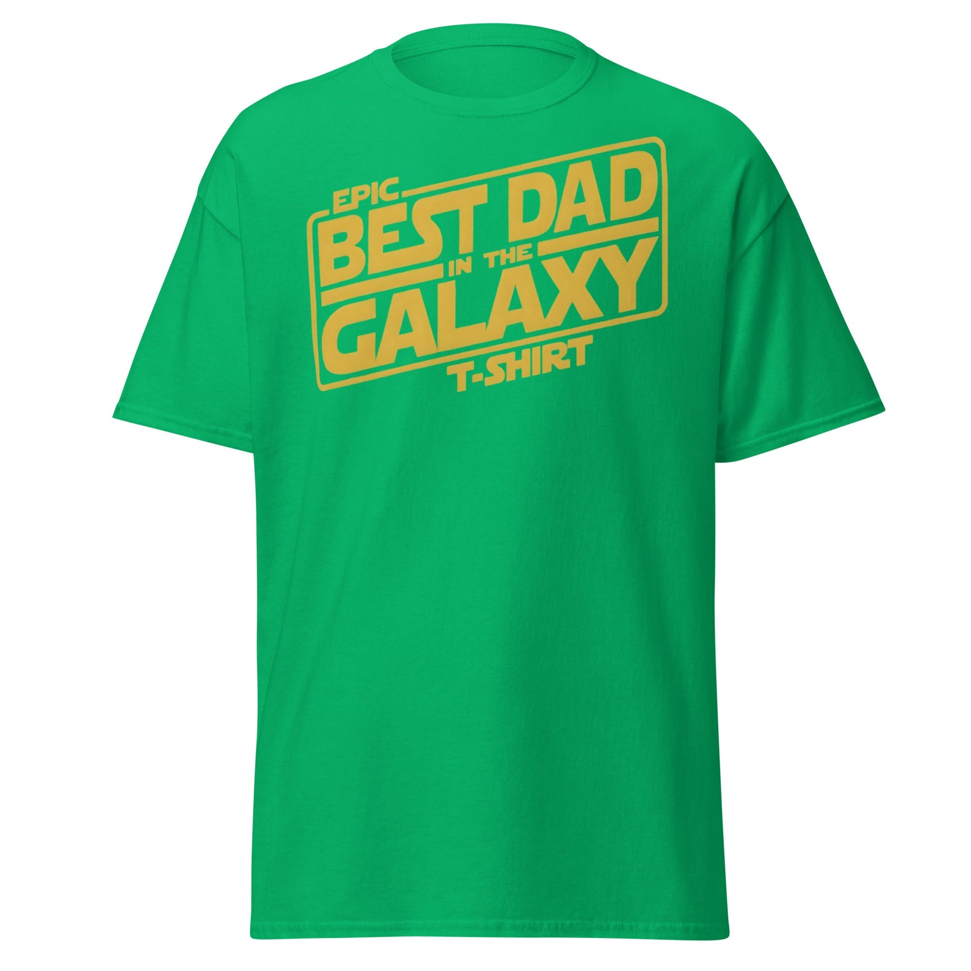 Best Dad in the Galaxy T-Shirt | Funny Star Wars Gift for Dad - Irish Green - T-Shirts Online